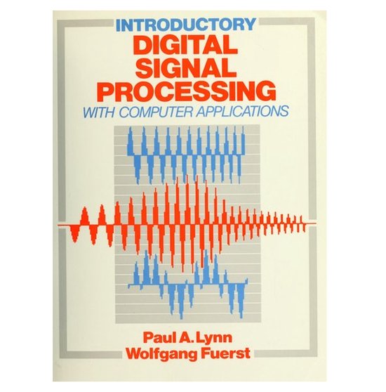 Introductory Digital Signal Processing with Computer Applica ... - cover