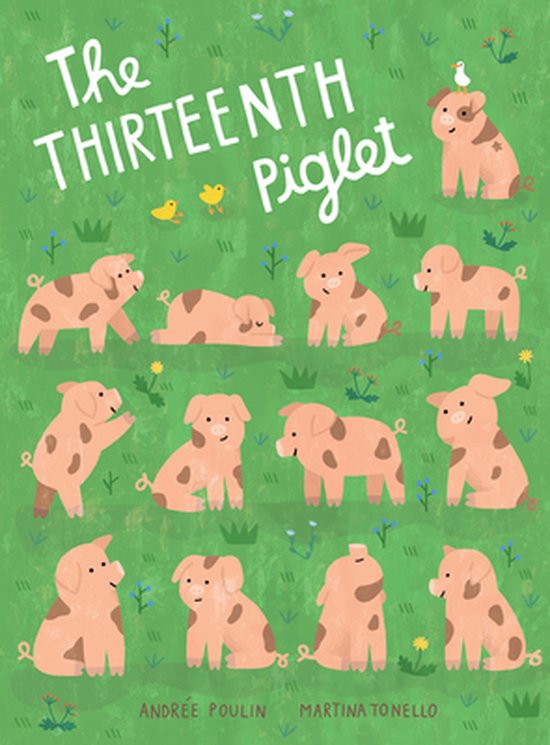 Boekomslag van 'The Thirteenth Piglet' met een kudde biggetjes op groen gras met gele bloemen en kuikens.