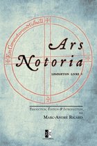 Ars Notoria: Lemegeton Livre V - l'Art Notoire du Roi Salomon