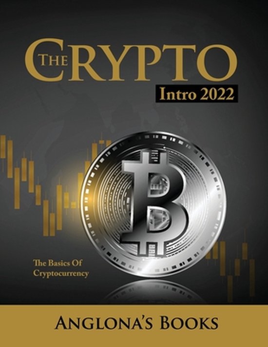The Crypto Intro 2022: The Basics of Cryptocurrency - cover