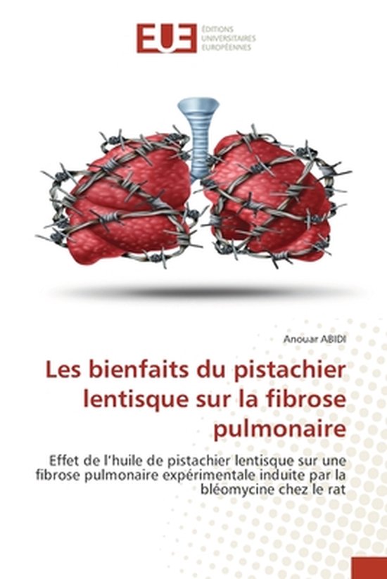Les bienfaits du pistachier lentisque sur la fibrose pulmonaire