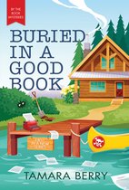 By the Book Mysteries- Buried in a Good Book