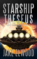 Hive Invasion- Starship Theseus
