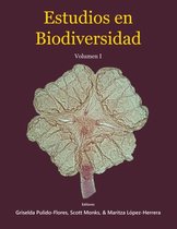 Estudios en Biodiversidad, Volumen I