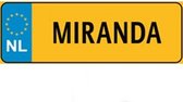 Nummer Bord Naam Plaatje - MIRANDA - Cadeau Tip