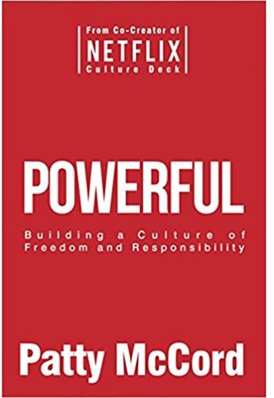 Powerful International Paperback: Building a Culture of Freedom and Responsibility