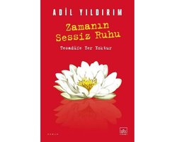 Zamanın Sessiz Ruhu