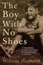 Boy With No Shoes