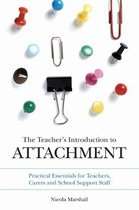Teachers Introduction To Attachment
