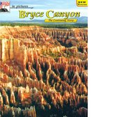 In Pictures Bryce Canyon the Continuing Story