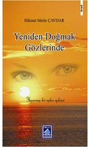 Yeniden Doğmak Gözlerinde
