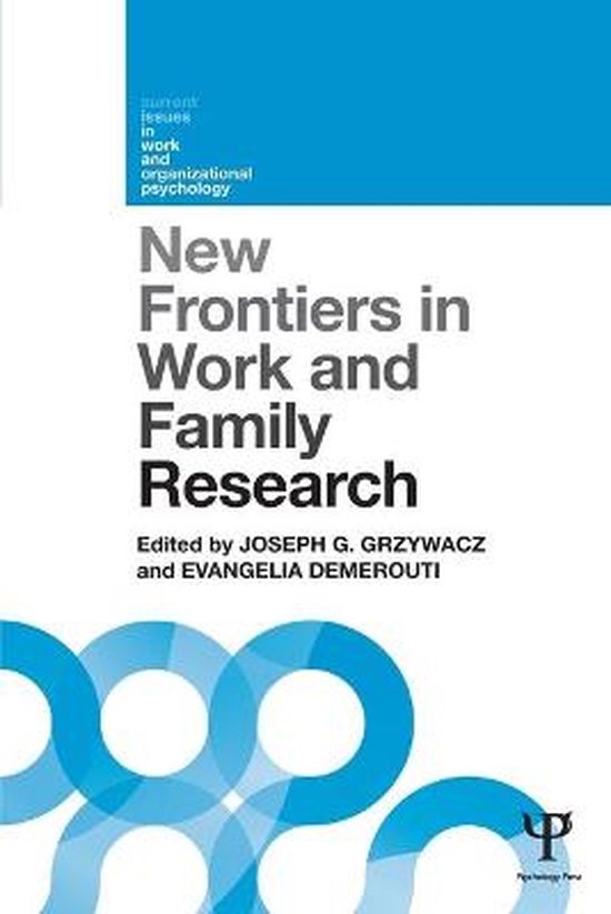 New Frontiers In Work And Family Research - cover