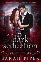 Vampire Royals of New York 2 - Dark Seduction