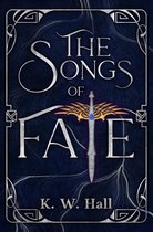 War of Fate Saga 1 - The Songs of Fate