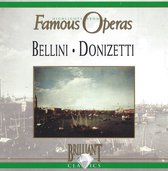 Bellini & Donizetti - Highlights From Famous Operas