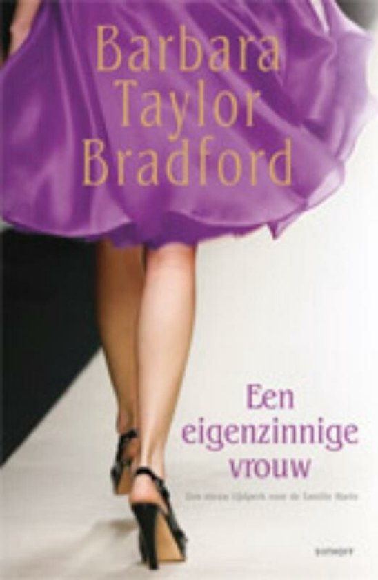 Omslag van Een eigenzinnige vrouw door Barbara Taylor Bradford