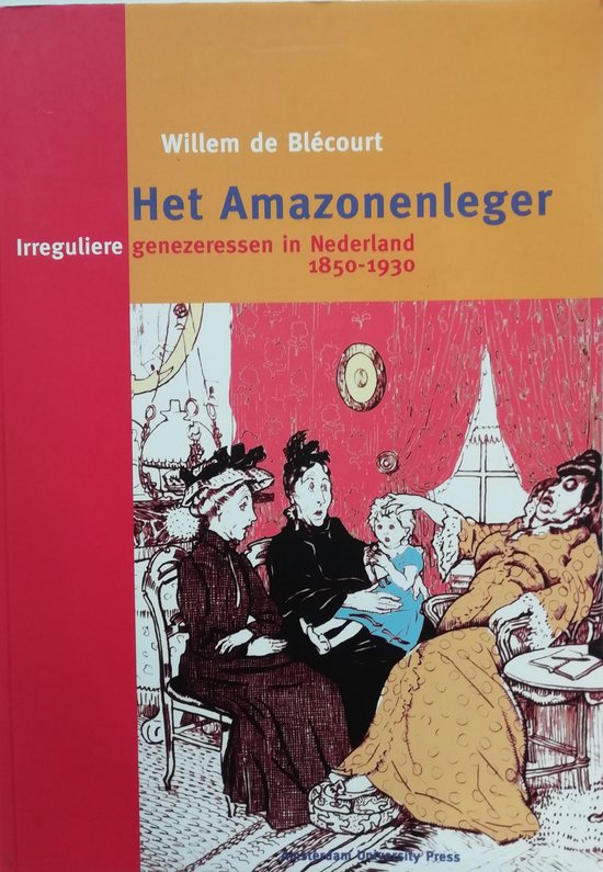Cover van het boek 'Het Amazoneleger' van W. de Blecourt