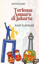 Terkena Asmara Di Jakarta