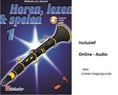 1 - HOREN, LEZEN & SPELEN - KLARINET (Boek + Online Audio)