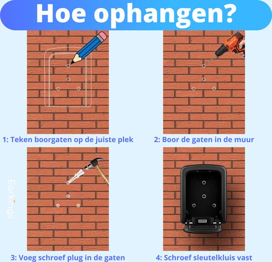 Instructies voor het ophangen van een sleutelkluis: markeren, boren, pluggen plaatsen, vastschroeven.