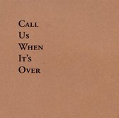 Tiny Legs Tim - Call Us When Its Over (CD)