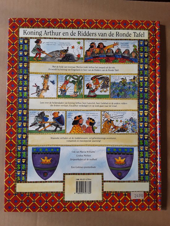 Koning Arthur en de ridders van de ronde tafel, Marcia Williams 9789025727789 Boeken bol