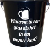 Emmer - 5 liter - zwart - met tekst: Bier waarom in een glas als het in een emmer kan – Cadeau – Geschenk – Gift – Kado – Surprise