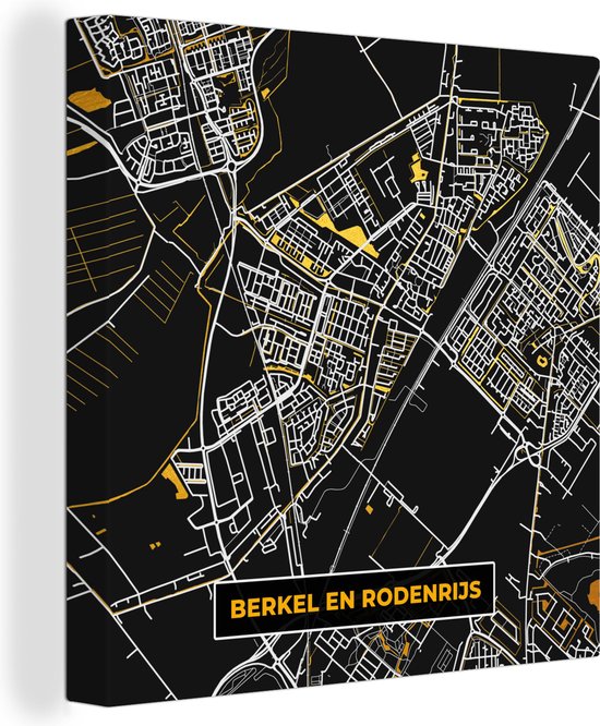 Canvas Schilderij Berkel en Rodenrijs - Black and Gold - Stadskaart - Plattegrond - Kaart - 90x90 cm - Wanddecoratie