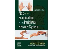 Aids to the Examination of the Peripheral Nervous System - E-Book