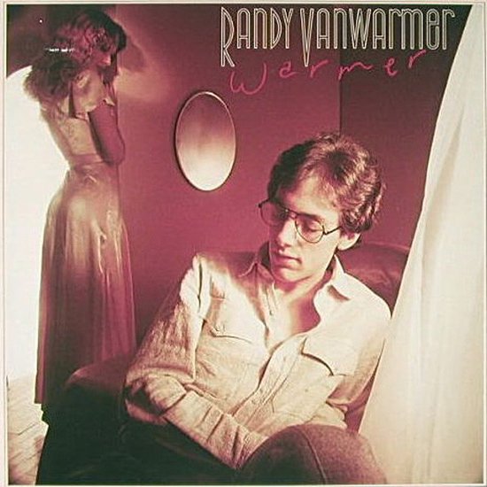 Warmer (LP) - Randy Vanwarmer