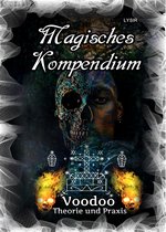 MAGISCHES KOMPENDIUM 31 - Magisches Kompendium - Voodoo - Theorie und Praxis