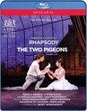 Royal Opera House - Rhapsody / Two Pigeons (Blu-ray)