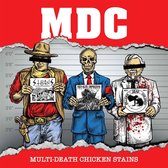 M.D.C. - Multi Death Chicken Stains 12" Millenum Edition (LP)