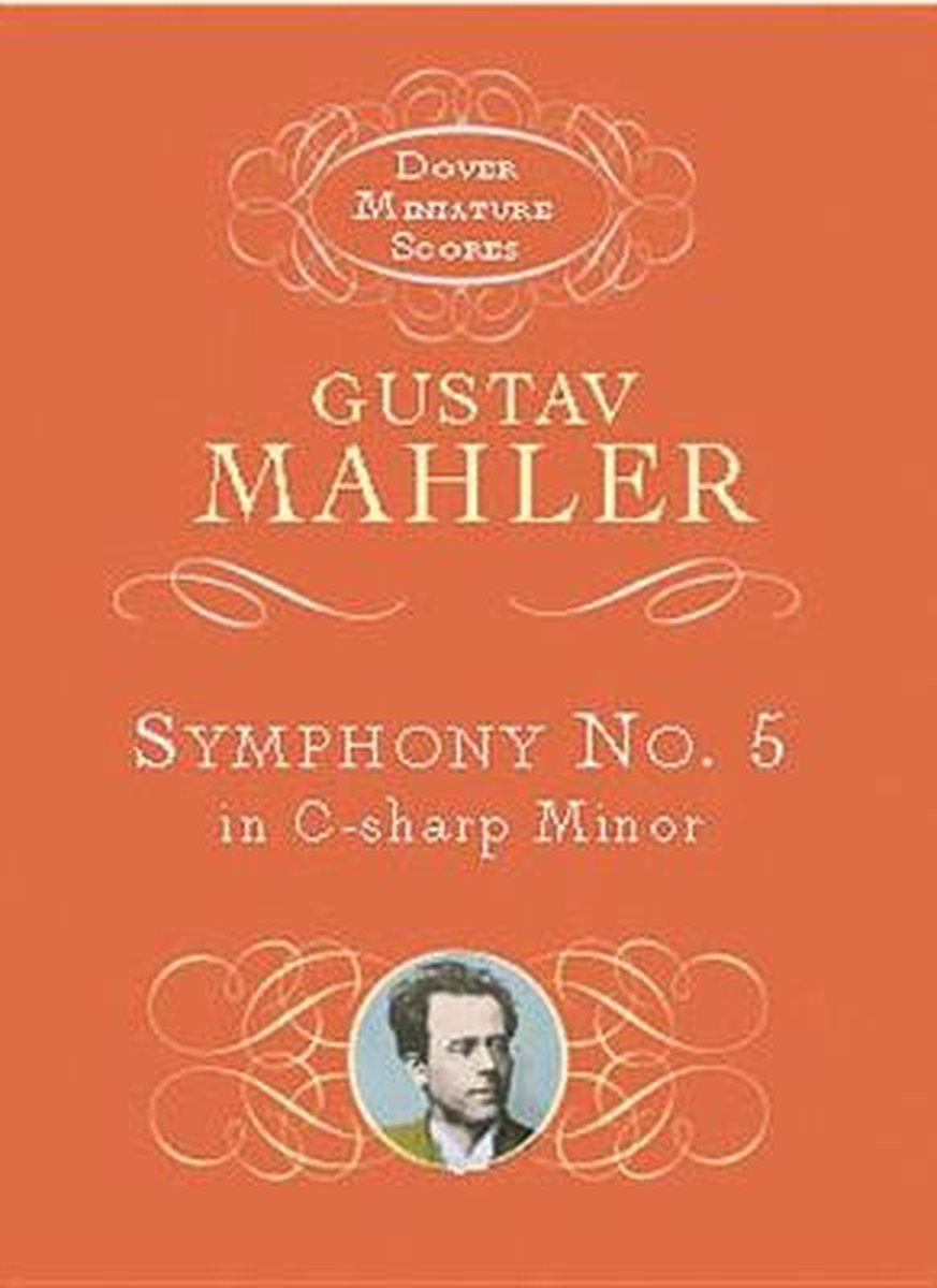 Symphony No.5 In C Sharp Minor - Gustav Mahler