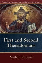First and Second Thessalonians Catholic Commentary on Sacred Scripture