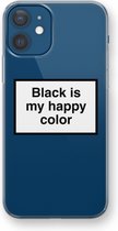 Case Company® - iPhone 12 hoesje - Black is my happy color - Soft Cover Telefoonhoesje - Bescherming aan alle Kanten en Schermrand