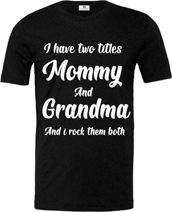 T-shirt femme pour grand-mère - J'ai deux titres maman et grand-mère - Taille S