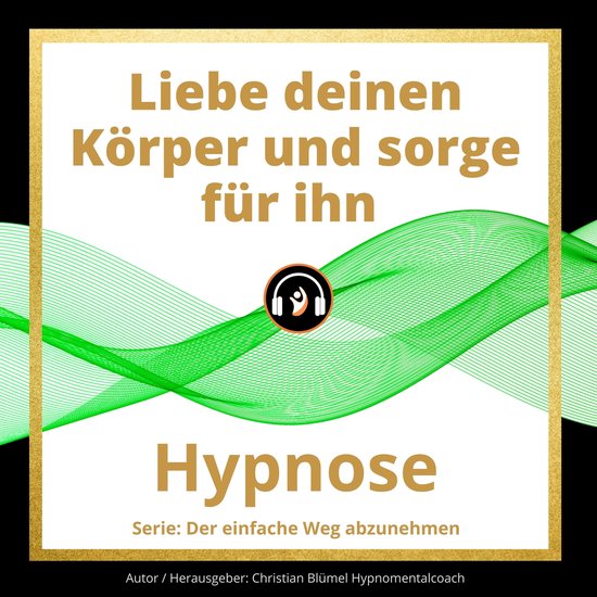 Liebe deinen Körper und sorge für ihn - cover