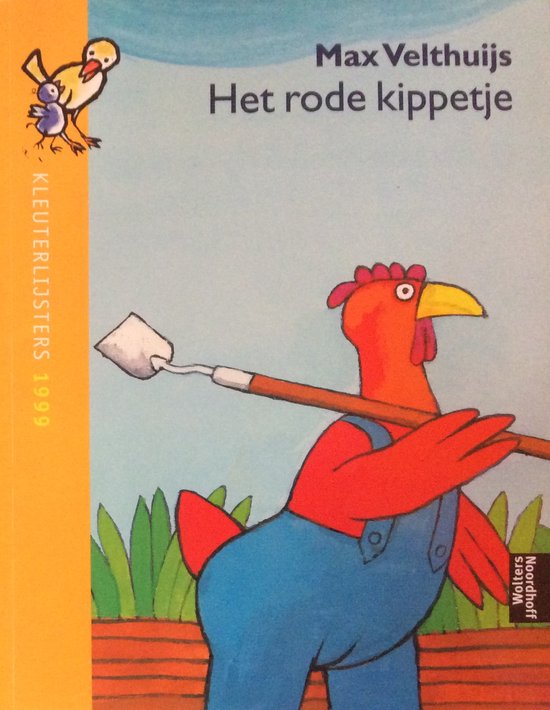 9789001552190 - Boeken. Max Velthuijs: Het rode Kippetje , Kleuterlijsters