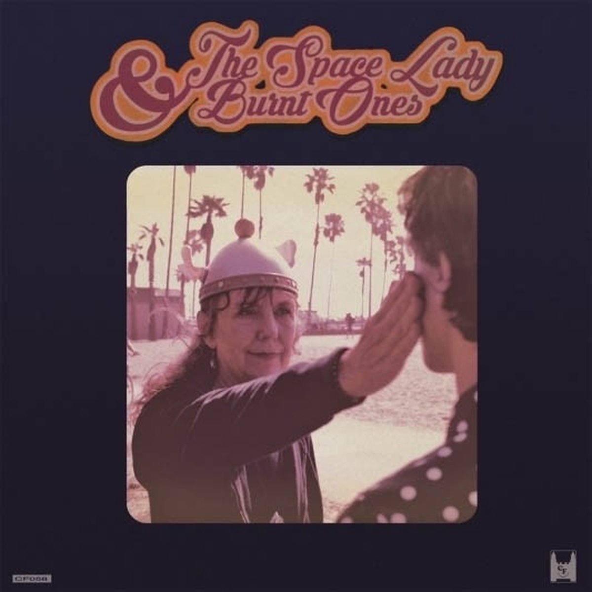 Space Lady & Burnt Ones - The Space Lady / Burnt Ones (LP)