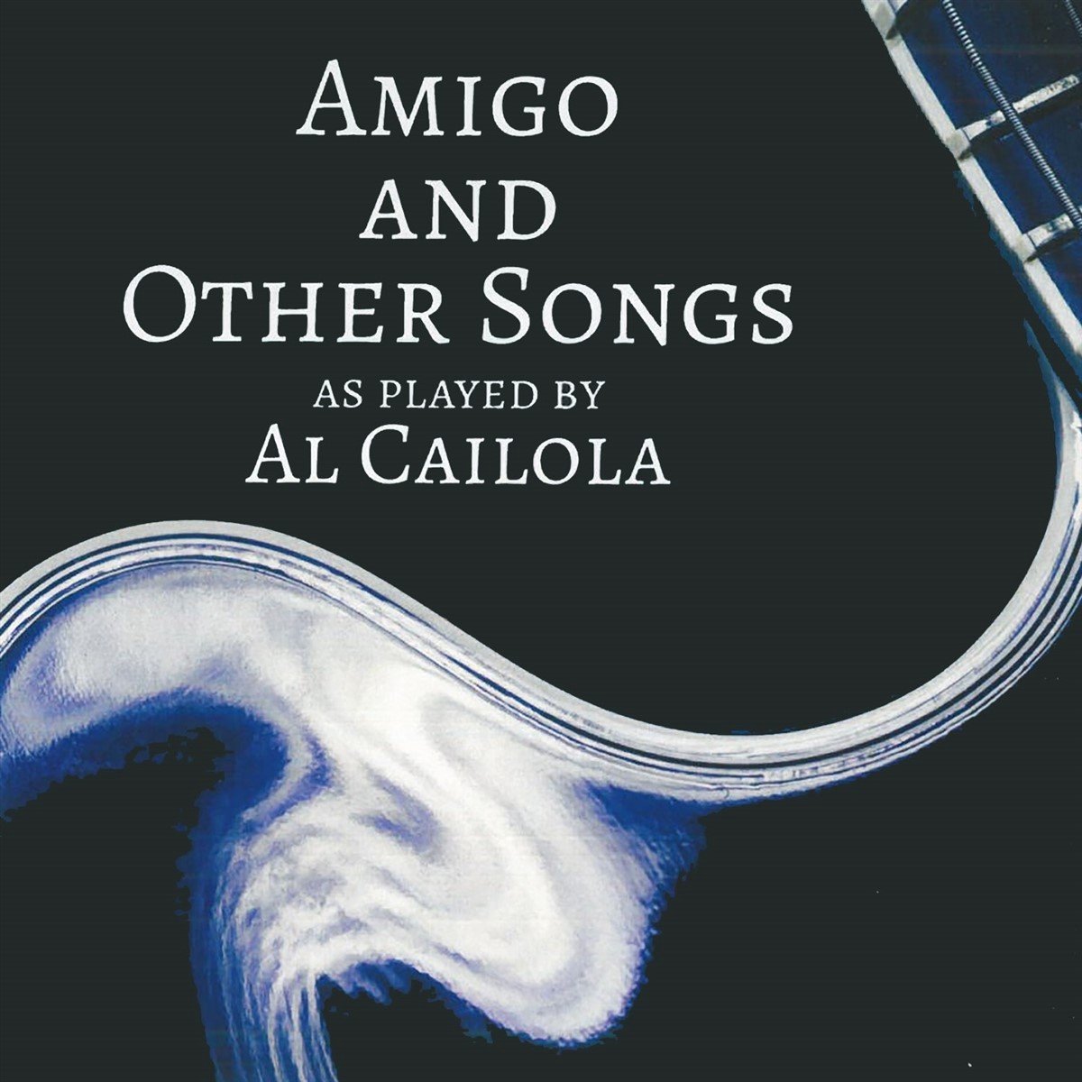 Al Caiola - Amigo And Other Songs (CD) - Al Caiola