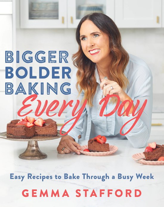 Bigger Bolder Baking - cover