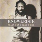 Knowledge - Rasta Don't Take Bribe (CD)
