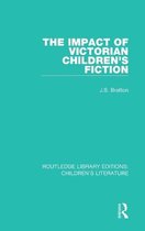 The Impact of Victorian Children's Fiction