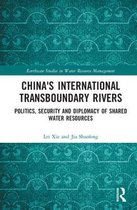 Earthscan Studies in Water Resource Management- China's International Transboundary Rivers