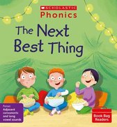 Phonics Book Bag Readers-The Next Best Thing (Set 8)