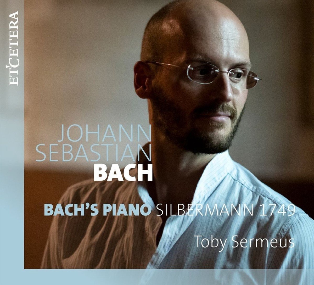 Toby Sermeus - Bach's Piano: Silbermann 1749 (CD)