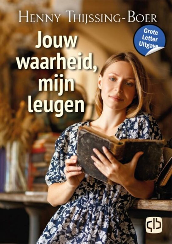 Jouw waarheid, mijn leugen - cover