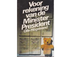 Voor Rekening van de Minister President