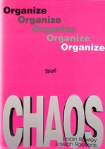 Organize with Chaos